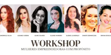 Workshop “Mulheres Empreendedoras com Propósito” acontece em Foz do Iguaçu