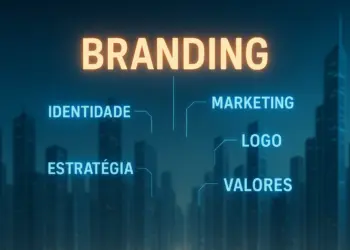 O que é branding e por que seu negócio precisa disso