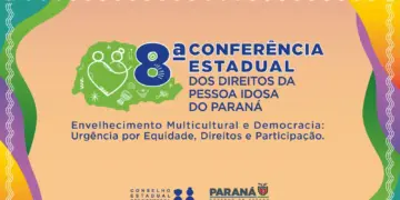 Foz do Iguaçu sedia 8ª Conferência Estadual dos Direitos da Pessoa Idosa