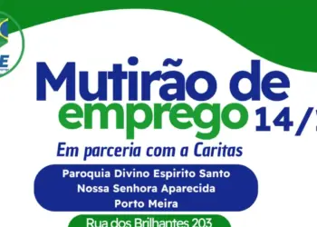 Mutirão de Emprego leva oportunidades ao Porto Meira nesta terça-feira (14)