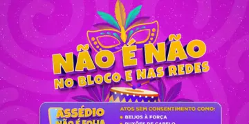 Paraná amplia campanha Não é Não e reforça combate à importunação sexual no Carnaval