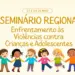 Seminário em Foz aborda enfrentamento à violência contra crianças e adolescentes em maio